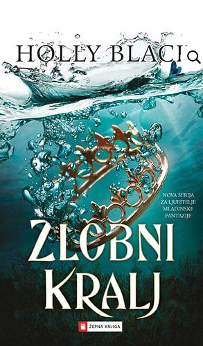 Zlobni kralj by Holly Black, Holly Black