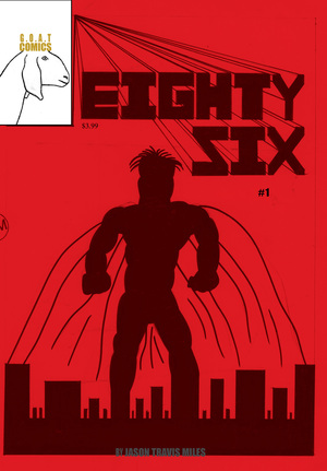 Eighty-Six 1 by Jason T. Miles