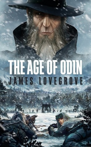 The Age of Odin by James Lovegrove