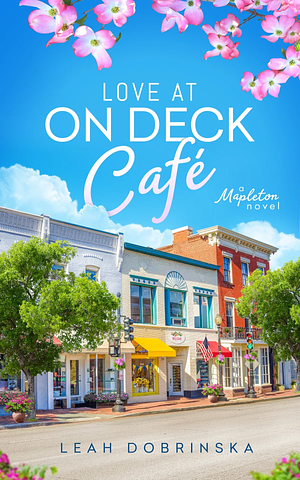 Love at On Deck Café by Leah Dobrinska