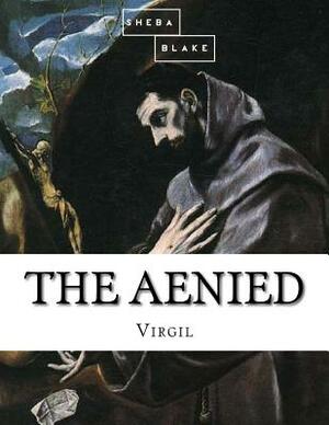 The Aenied by Sheba Blake, Virgil