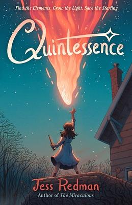 Quintessence by Jess Redman