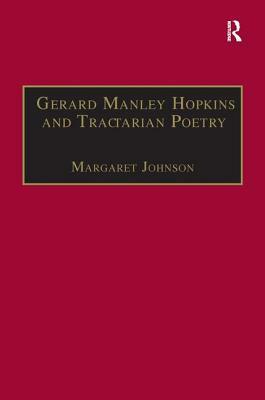 Gerard Manley Hopkins and Tractarian Poetry by Margaret Johnson