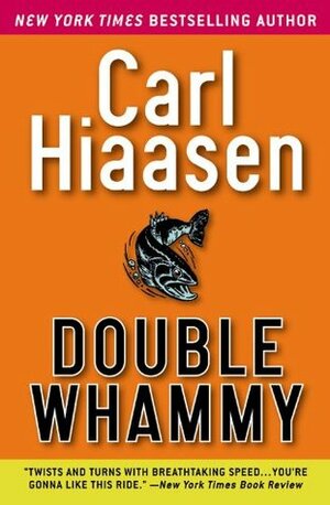 Double Whammy by Carl Hiaasen