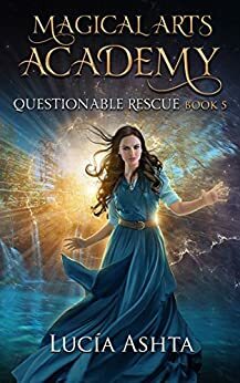 Questionable Rescue by Lucia Ashta