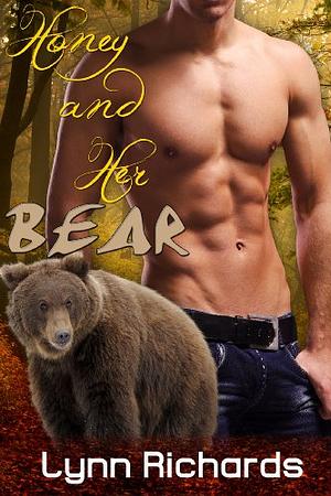 Honey and Her Bear by Lynn Richards