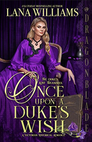 Once Upon a Duke's Wish by Lana Williams