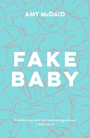 Fake Baby by Amy McDaid