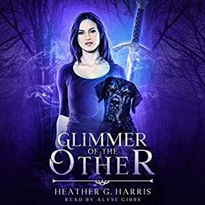 Glimmer of The Other by Heather G. Harris
