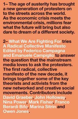 What We Are Fighting For: A Radical Collective Manifesto by Federico Campagna, Emanuele Campiglio