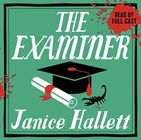 The Examiner by Janice Hallett