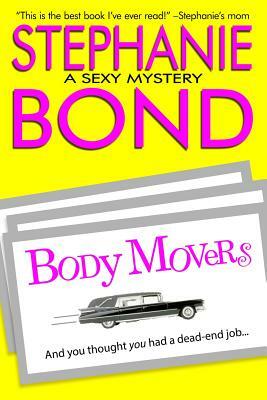 Body Movers by Stephanie Bond