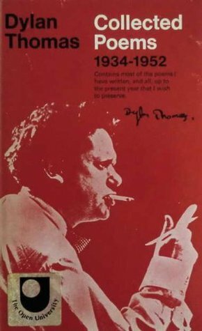 Collected Poems of Dylan Thomas: 1934-1952 by Dylan Thomas