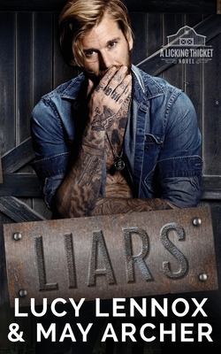 Liars by Lucy Lennox, May Archer