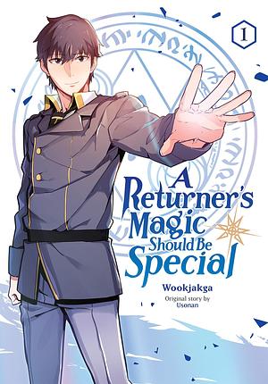 A Returner's Magic Should be Special Vol. 1 by Yook So-Nan