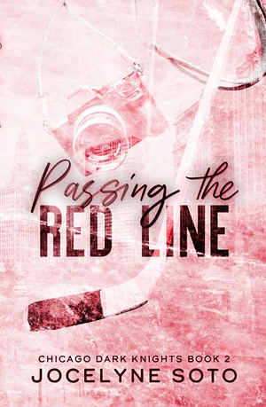 Passing the Red Line by Jocelyne Soto
