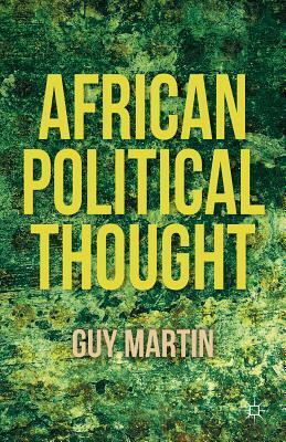 African Political Thought by G. Martin