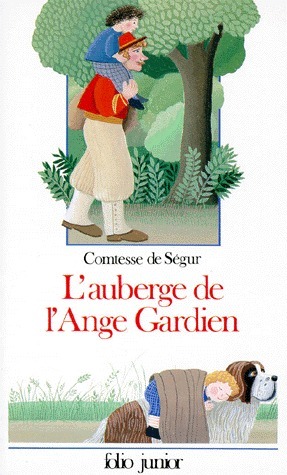 L'Auberge de l'Ange gardien by Sophie, comtesse de Ségur