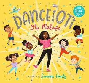 Dance with Oti by Oti Mabuse