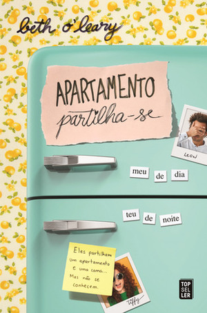 Apartamento Partilha-se by Beth O'Leary