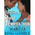 Real Temptation (#2) by Marcia King-Gamble