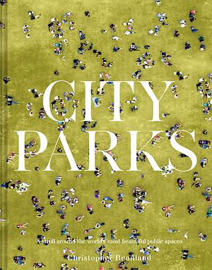 City Parks by Christopher Beanland