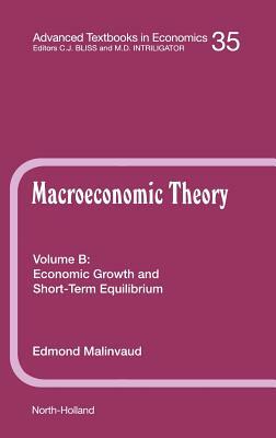Economic Growth and Short-Term Equilibrium, Volume 35b by Bozzano G. Luisa