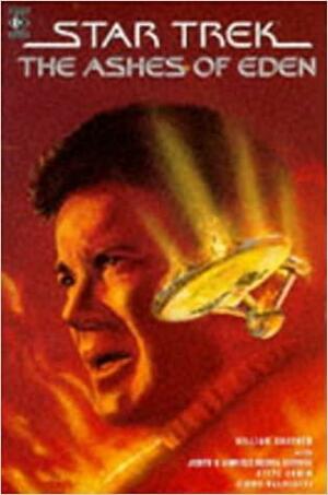 Star Trek: The Ashes Of Eden by Judith Reeves-Stevens, William Shatner, Garfield Reeves-Stevens