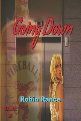 Going Down by Robin Rance