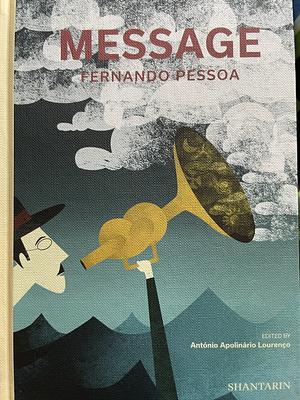 Message by Fernando Pessoa