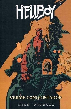 Hellboy: Verme Conquistador by Guillermo del Toro, Mike Mignola