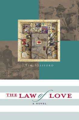 The Law of Love: Book Three of the River of Freedom Series by Tim Stafford