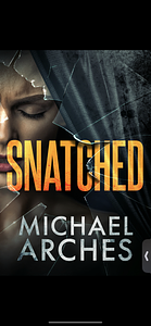 Snatched by Michael Arches