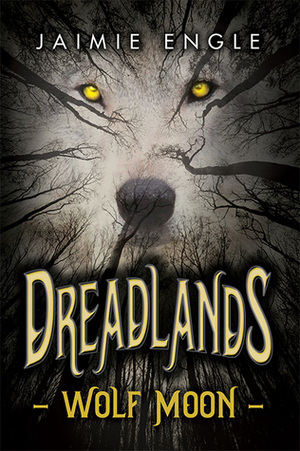 Dreadlands by Jaimie Engle