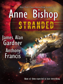 Stranded by Anne Bishop, Anthony Francis, James Alan Gardner