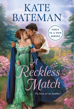 A Reckless Match by Kate Bateman