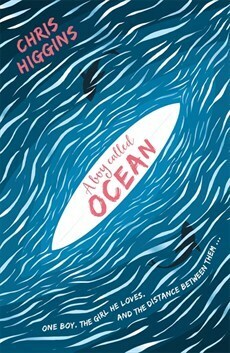 A Boy Called Ocean by Chris Higgins