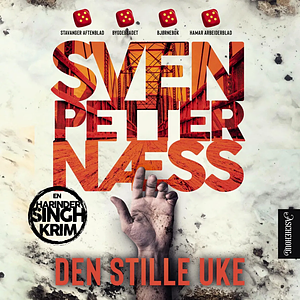 Den stille uke by Sven Petter Næss