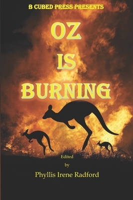 Oz is Burning by Alma Alexander, Ann Poore, Clare Rhoden