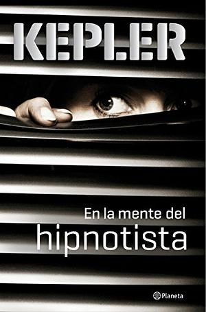 En la mente del hipnotista by Lars Kepler