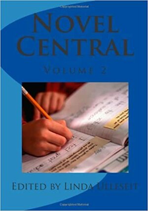 Novel Central 2 by Linda Ulleseit