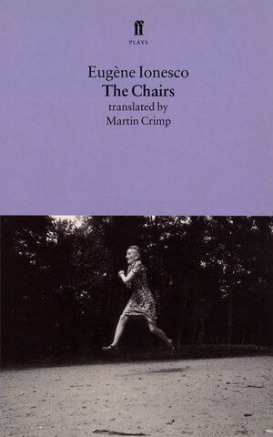 The Chairs by Eugène Ionesco