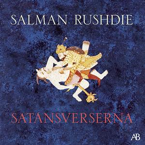 Satansverserna by Salman Rushdie