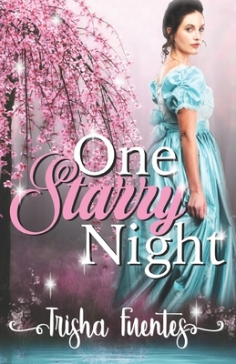 One Starry Night by Trisha Fuentes