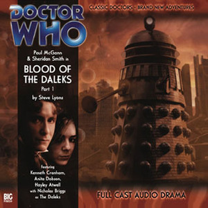 Doctor Who: Blood of the Daleks, Part 1 by Steve Lyons
