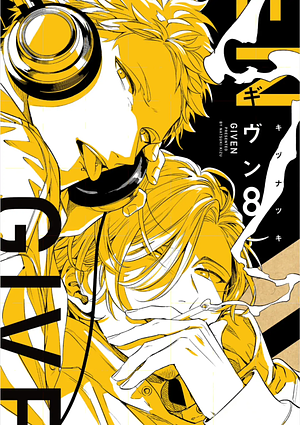 Given vol.8 by Natsuki Kizu