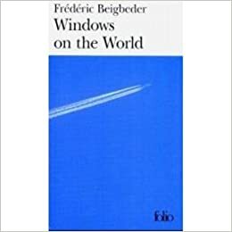 Windows On The World by Frédéric Beigbeder