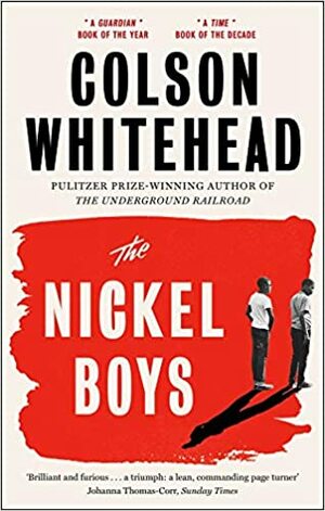 The Nickel Boys by Colson Whitehead