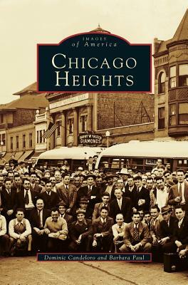 Chicago Heights (Revised) by Dominic Candelord, Barbara Paul