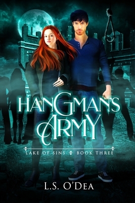 Hangman's Army by L.S. O'Dea